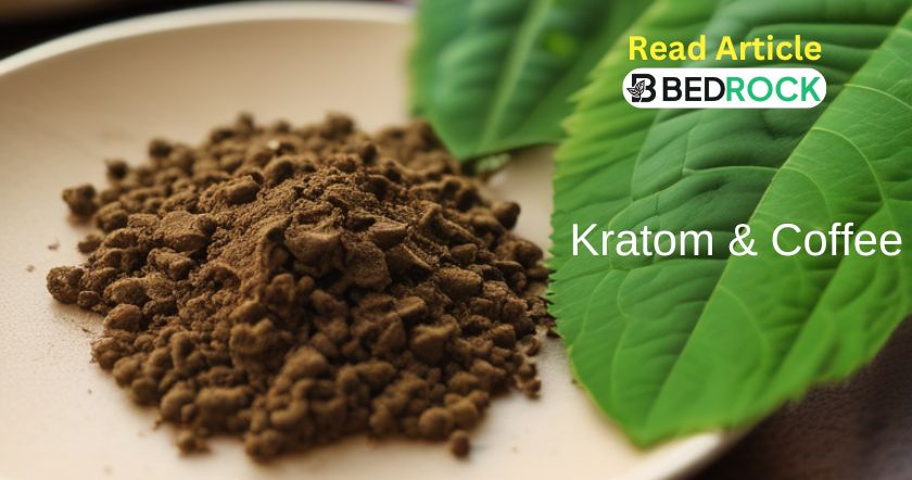 Kratom And Coffee