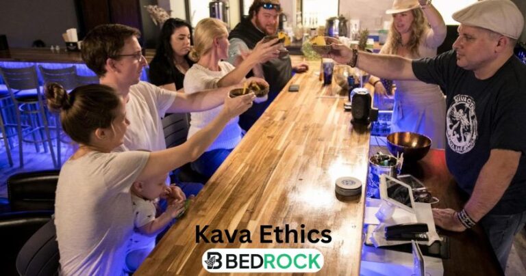 kava ethics-read bedrock informative article now-