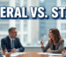 The Ongoing Federal vs. State Debate