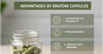 5 Advantages Of Taking Kratom Capsules Over Other Forms