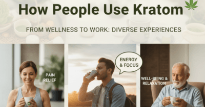 Real User Stories How People Use Kratom